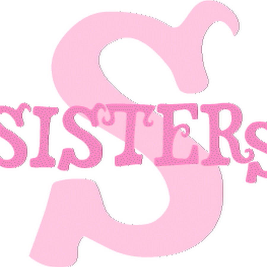 Картинка с надписью сестра. Sister надпись. Сестрички надпись. Сестренка надпись. Sisters надпись красивая.