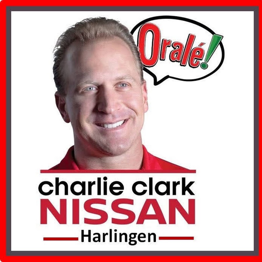 Charlie Clark Nissan Harlingen >> Charlie Clark Nissan Harlingen Youtube Charlie Clark Nissan Harlingen >> Charlie Clark Nissan Harlingen Youtube
