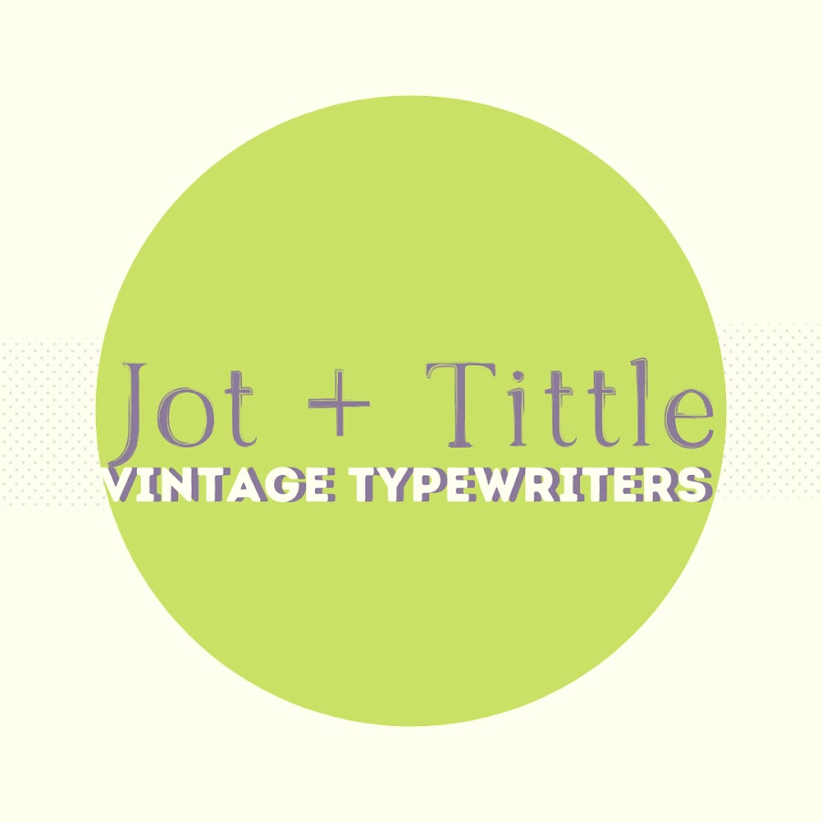 Jot and Tittle Typewriters YouTube