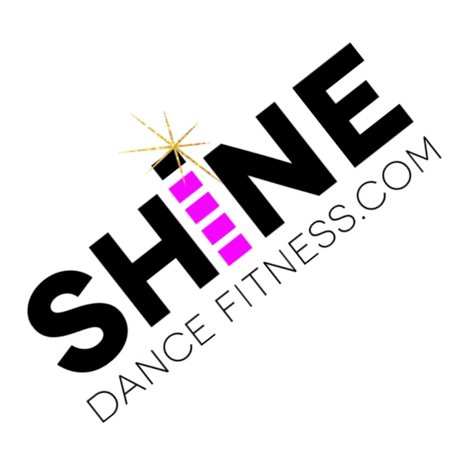 SHiNE DANCE FITNESS YouTube