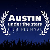 Austin Under the Stars Film Festival - Channel 