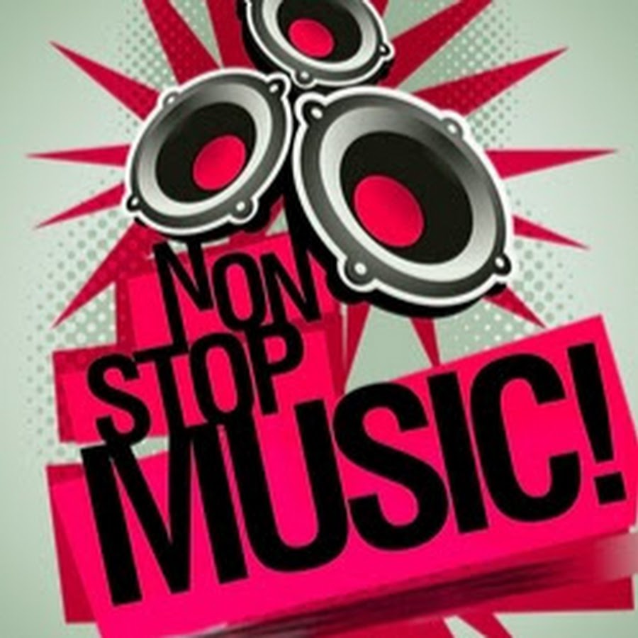 Non Stop Music YouTube