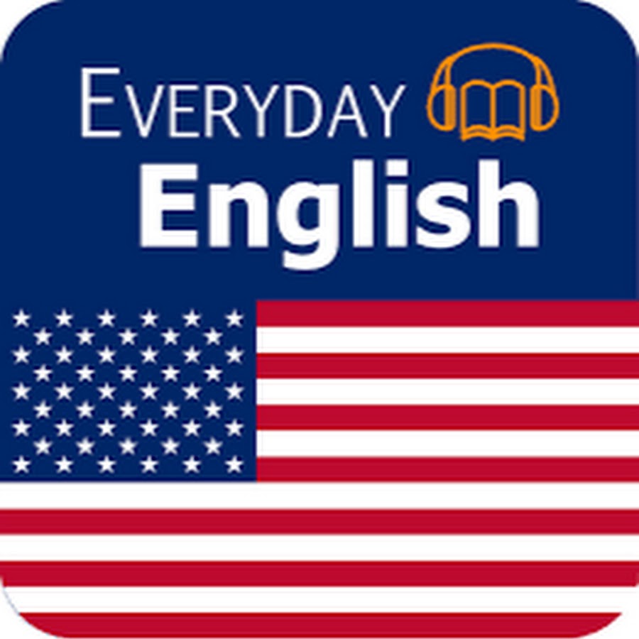 EVERYDAY ENGLISH - YouTube