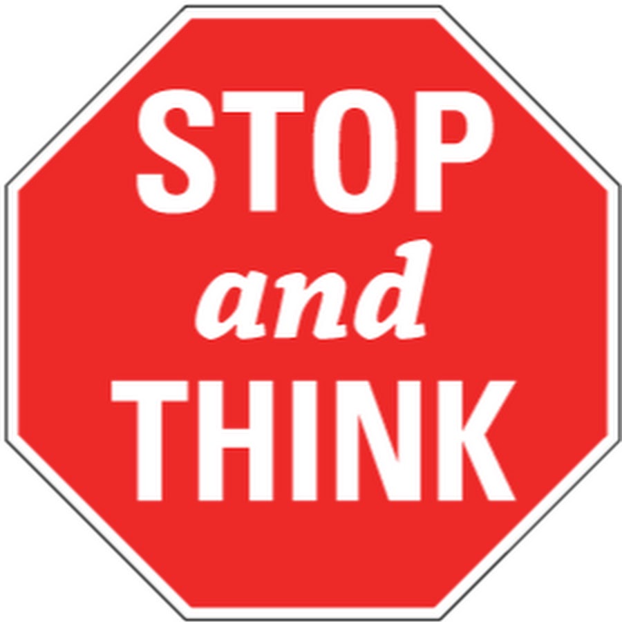 Stop think again. Stop think again