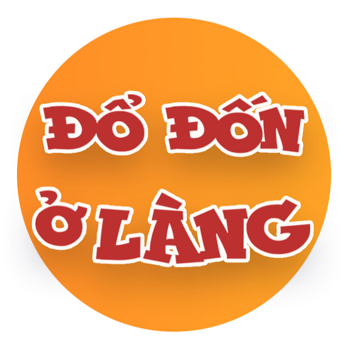 ĐỔ ĐỐN Ở LÀNG Net Worth & Earnings (2026)