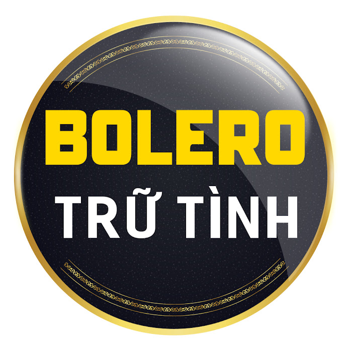 Bolero Trữ Tình Net Worth & Earnings (2023)