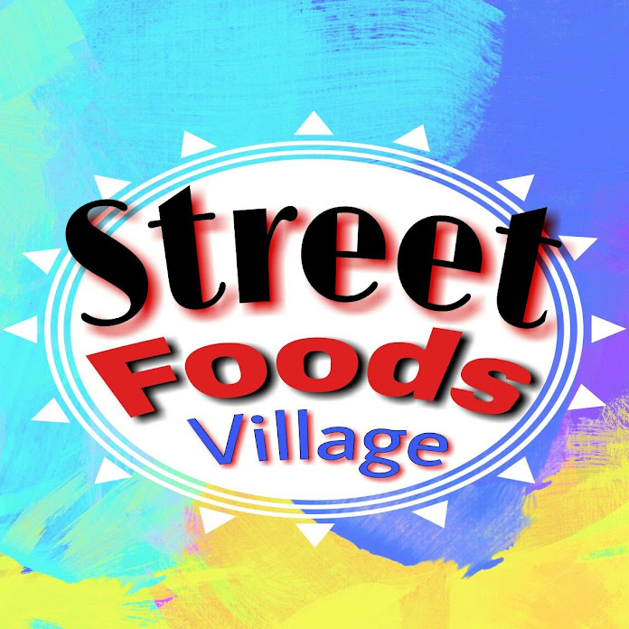 Street Foods Village Net Worth & Earnings (2025)