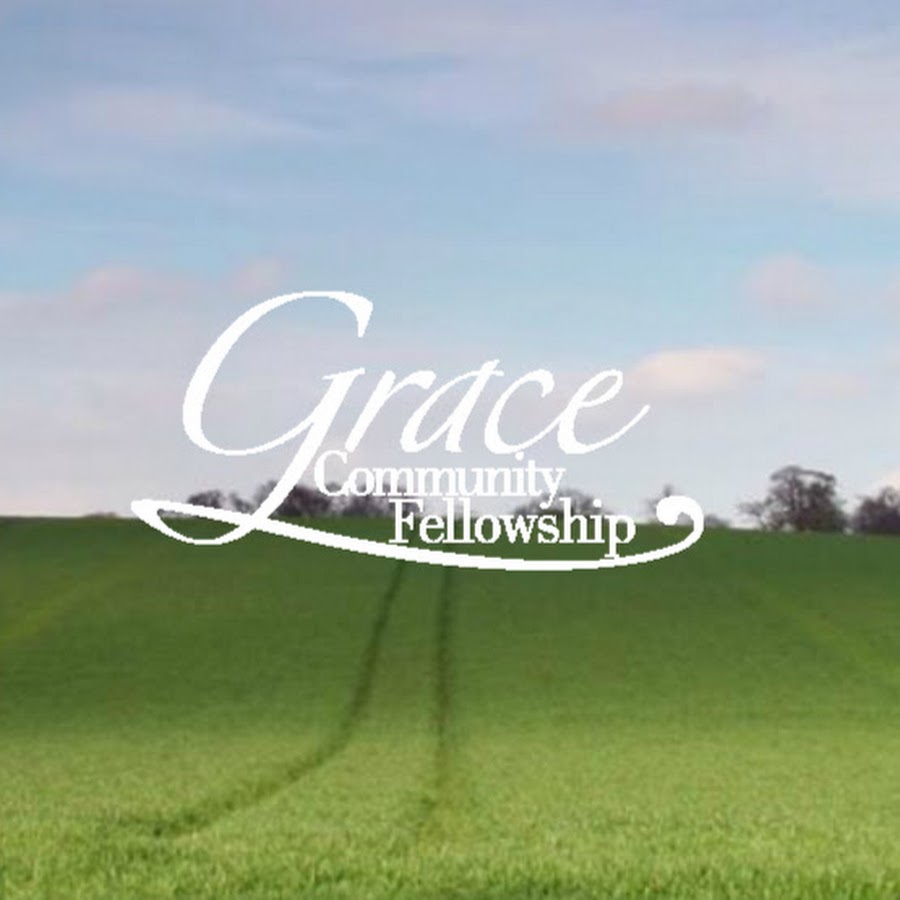 Grace Community Fellowship YouTube