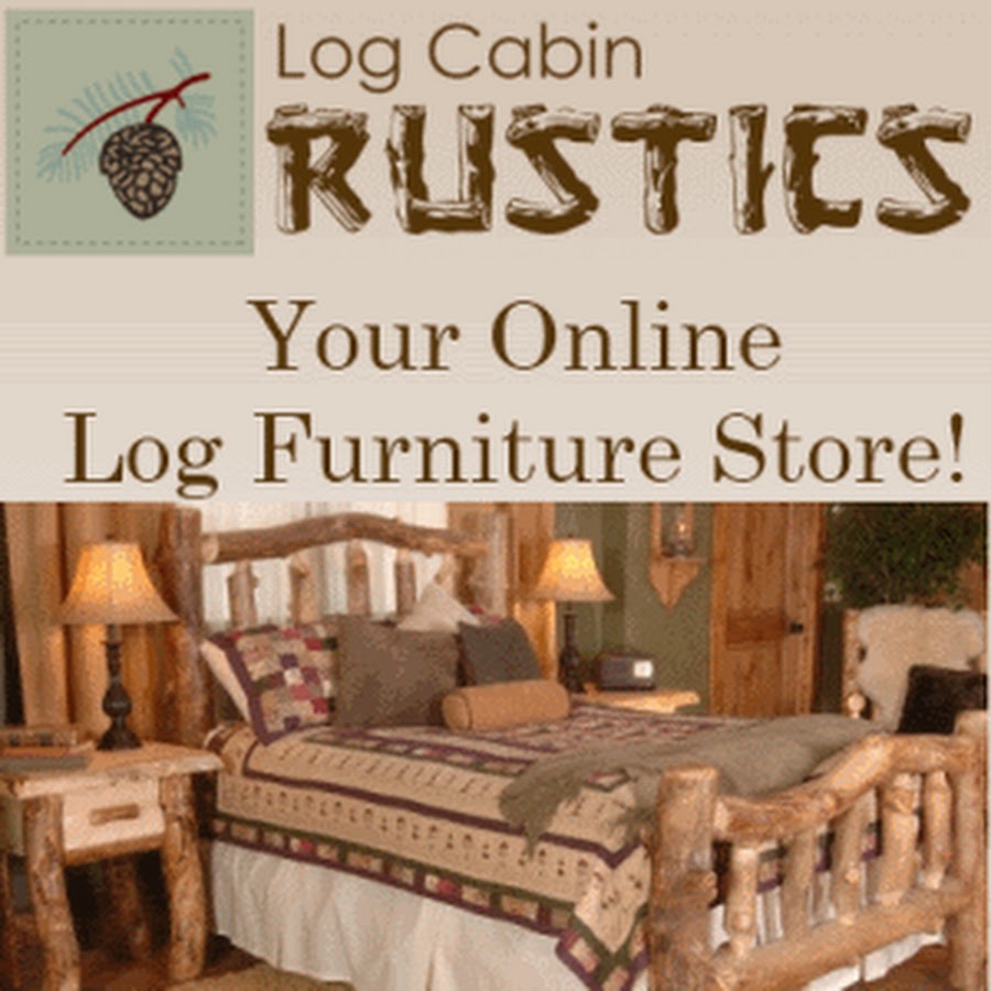 Log Cabin Rustics Stores Youtube