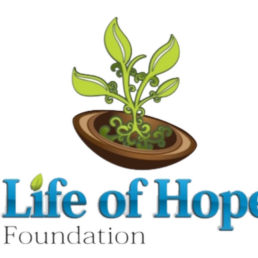 Life of Hope Foundation YouTube