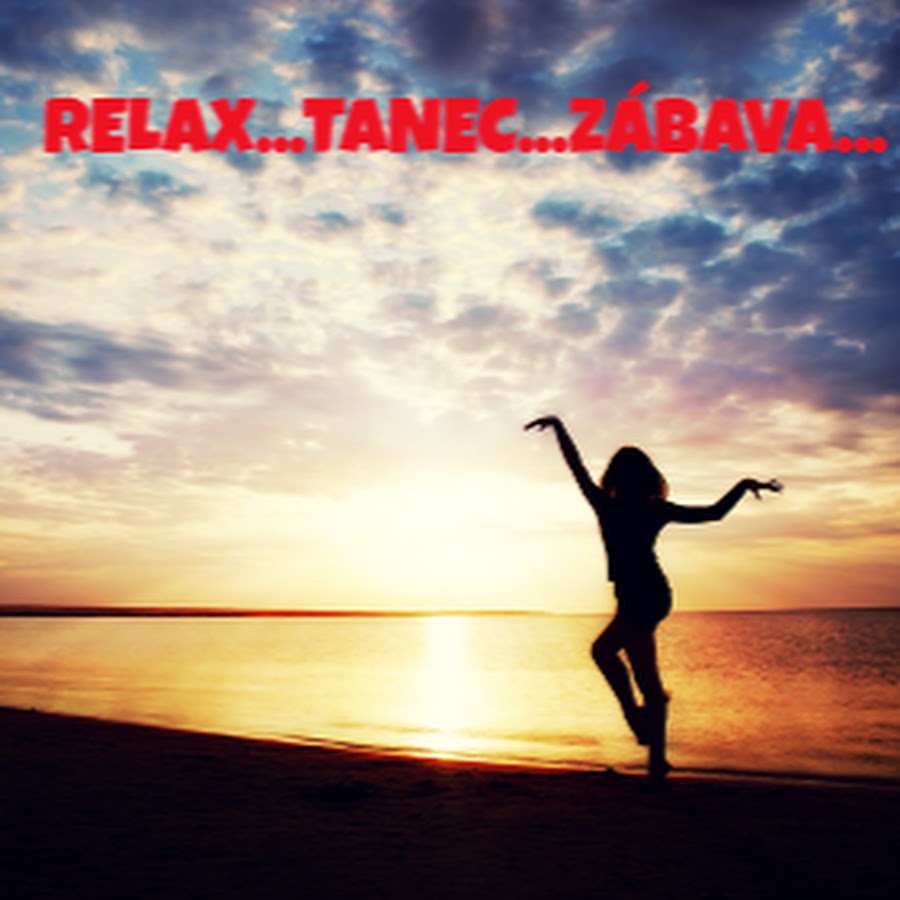 Relax Dance - YouTube