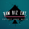 RAW BIZ ENT.