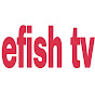 EFISH TV (tv-efish)