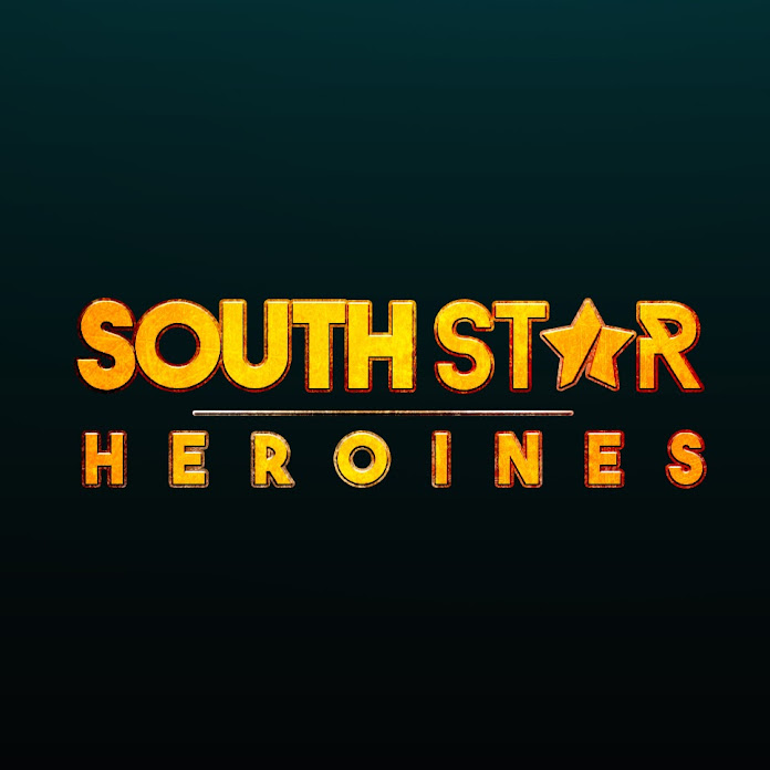 South Star Heroines Net Worth & Earnings (2024)