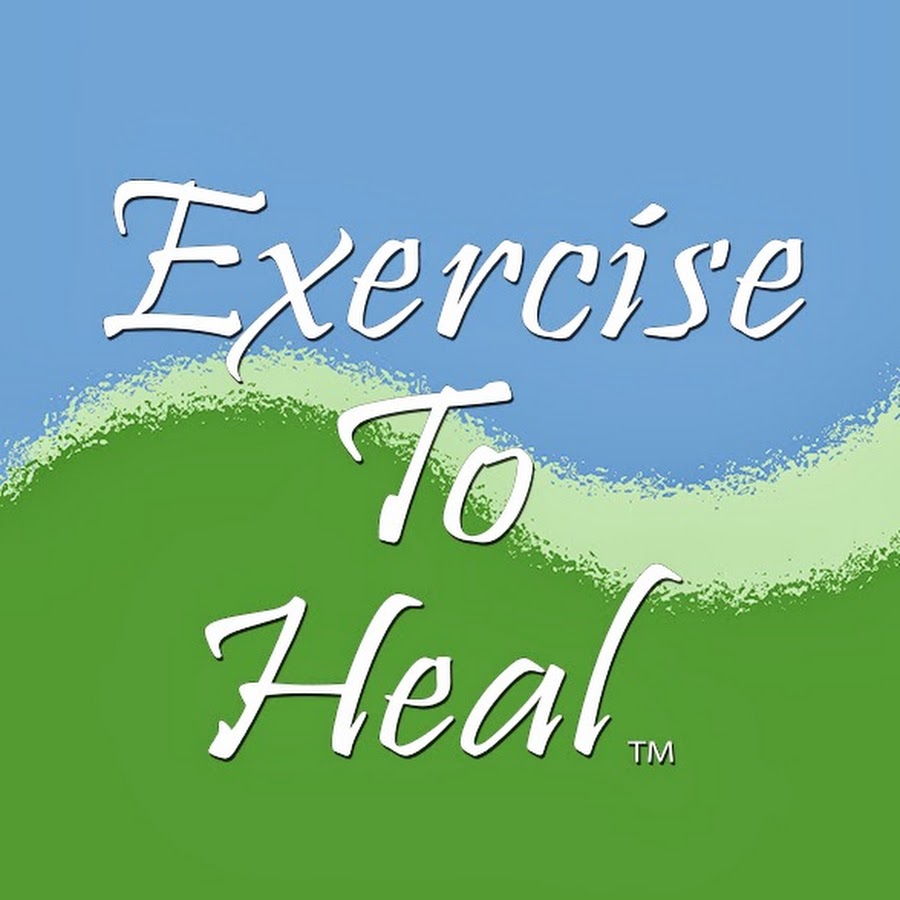 Exercise To Heal - YouTube