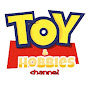 Toys and Hobbies Channel