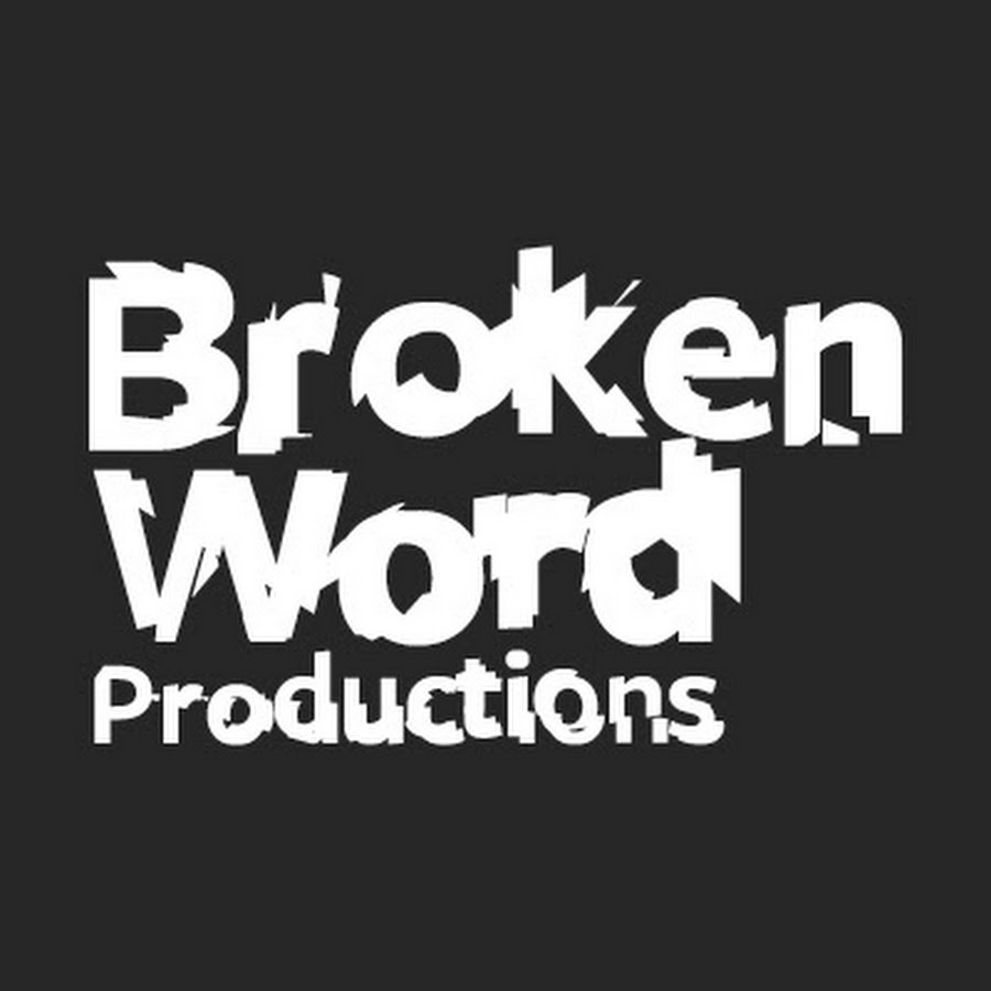 Broken Word Productions YouTube