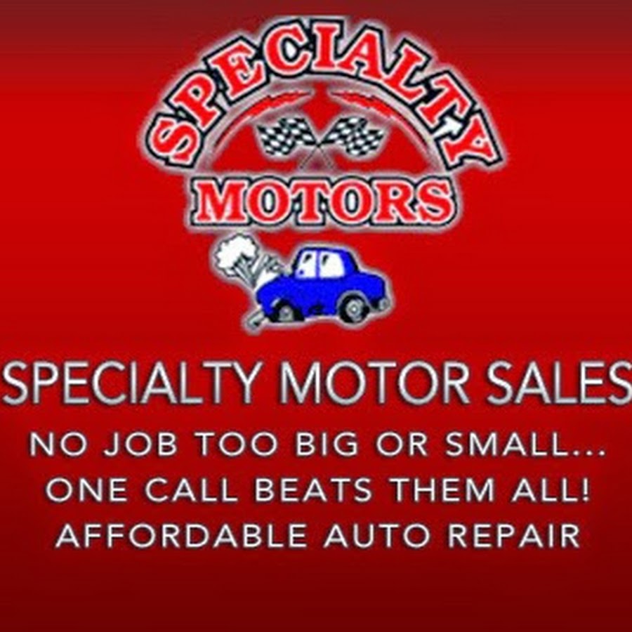 Specialty Motor Sales YouTube
