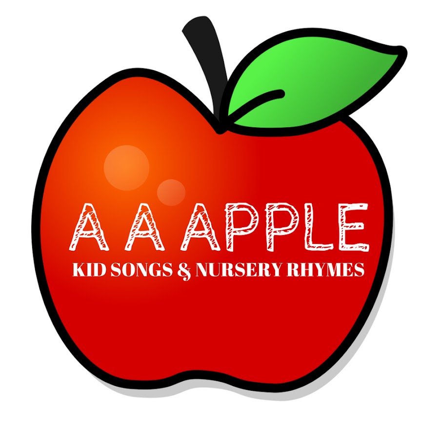 A A Apple Kids Songs & Nursery Rhymes YouTube
