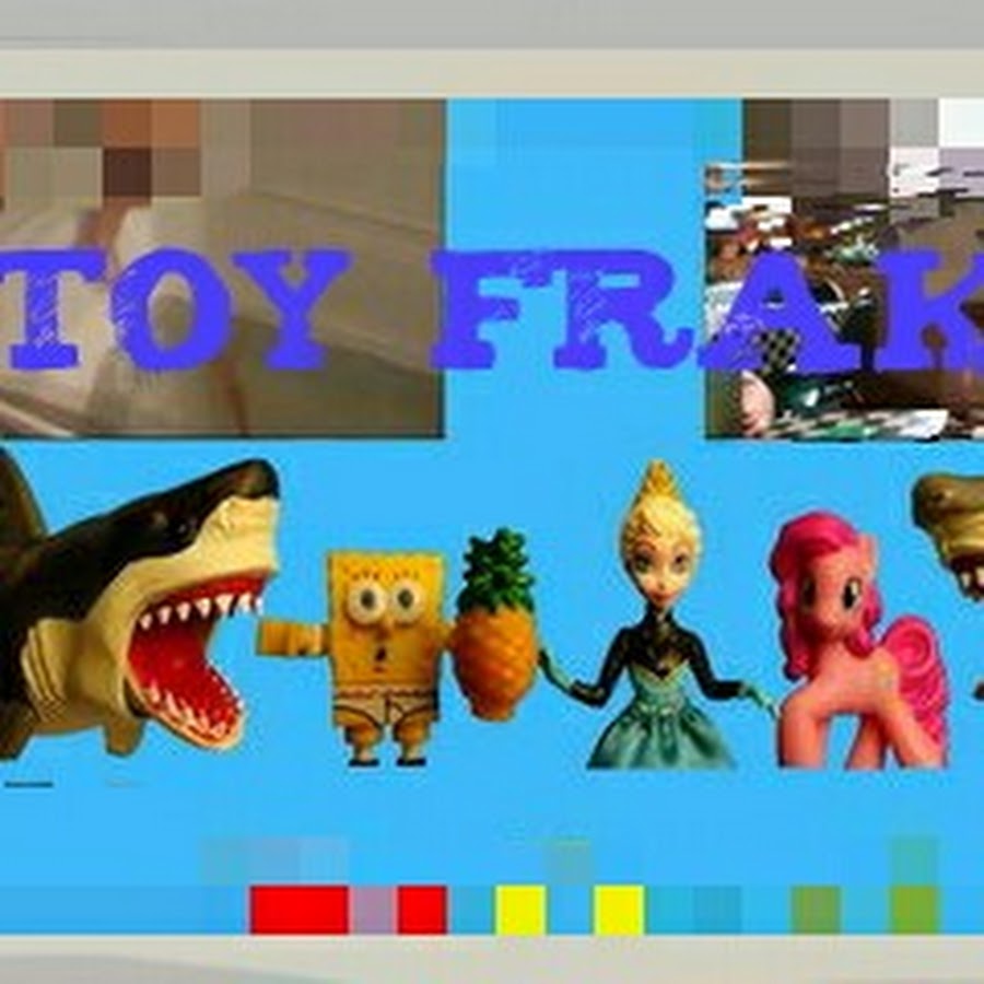 Toy Freaks YouTube
