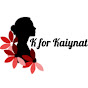 K for Kaiynat (k-for-kaiynat)