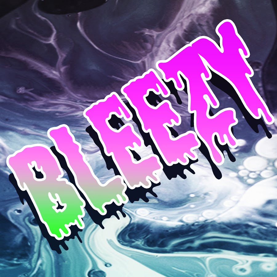 Bleezy - YouTube - 900 x 900 jpeg 153kB