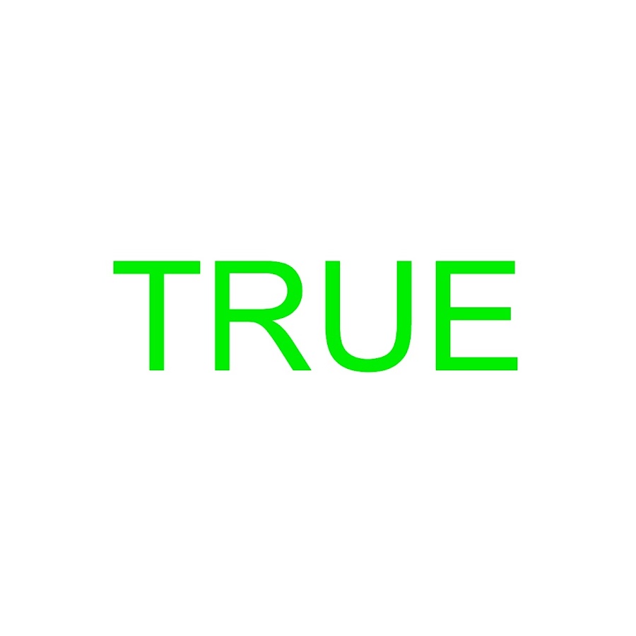 If it were true. True в for. max true. didierlab studios is it true.