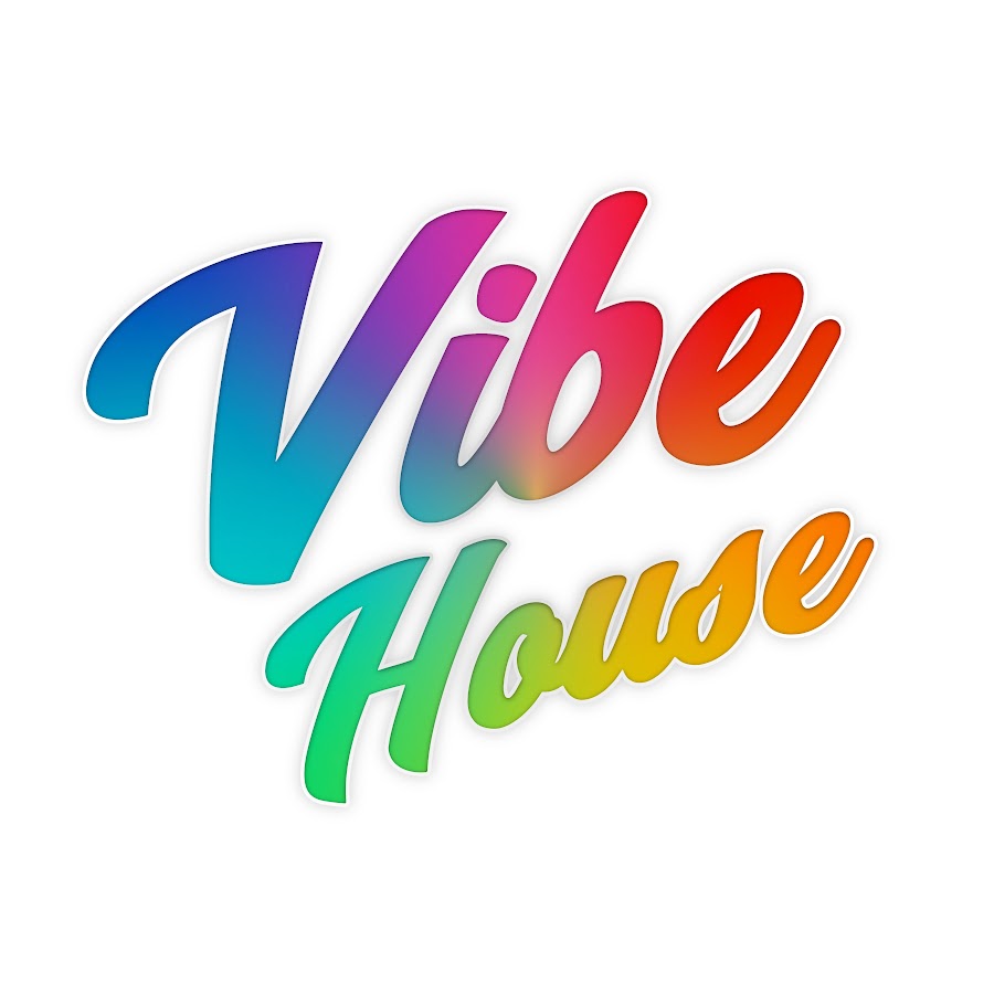 Vibe House YouTube