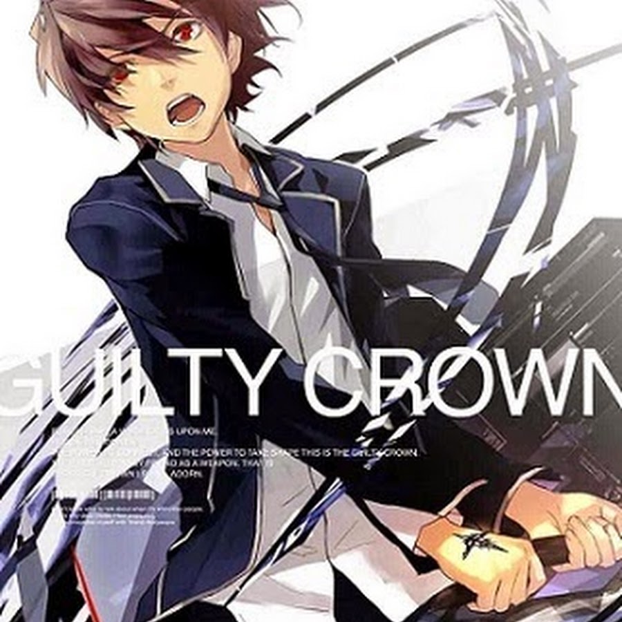 Guilty Crown Channel - YouTube