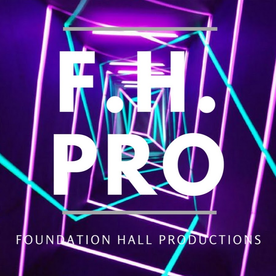 Foundation Hall Productions YouTube