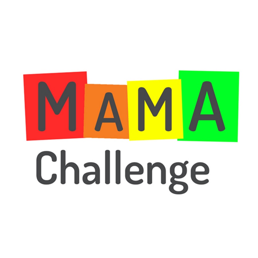 Mama Challenge.