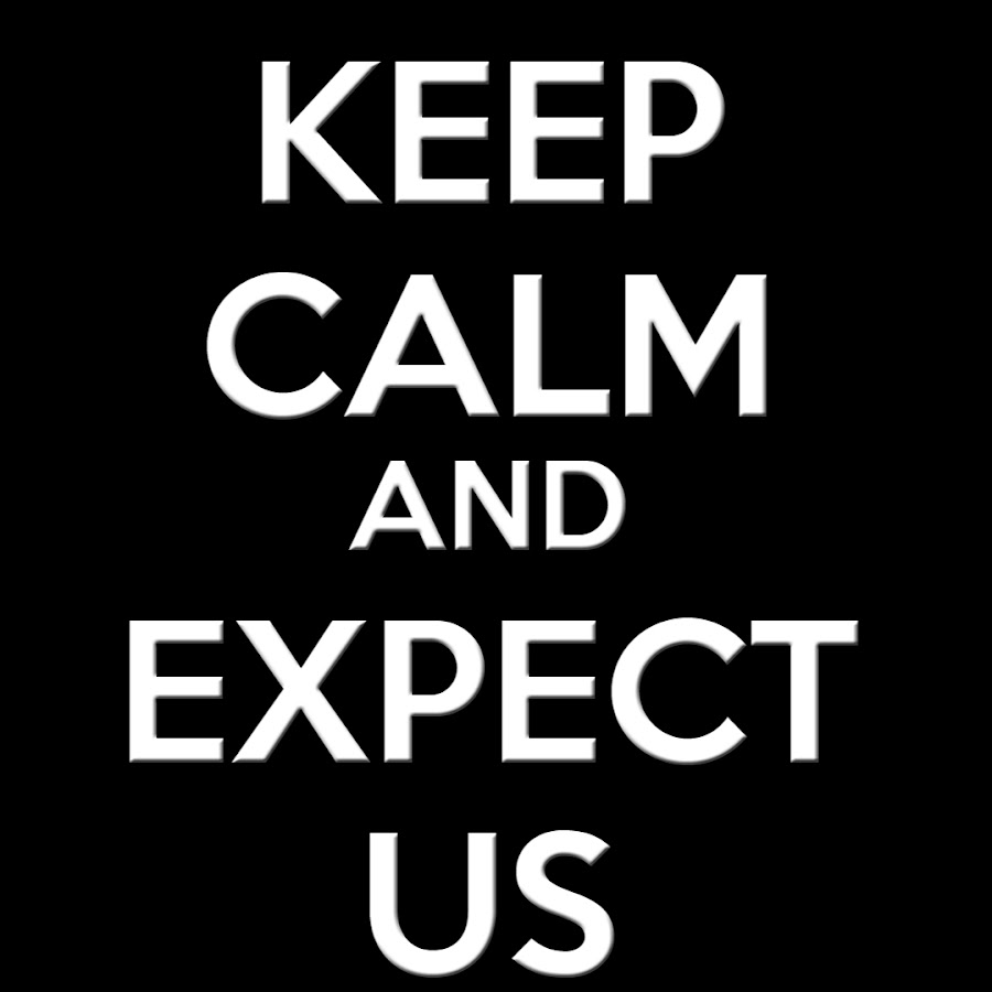 Expect. Then we expect. Then we expect. Quotes about expectation. Push someone.
