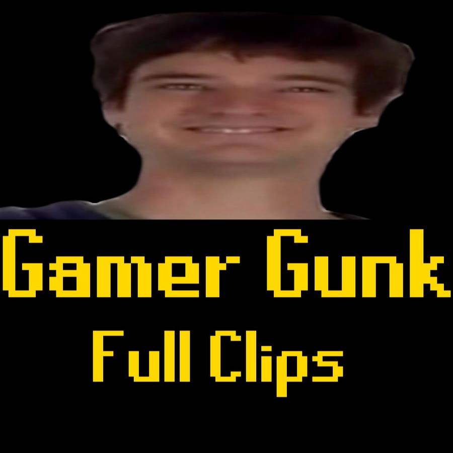 Gamer Gunk Full Clips YouTube