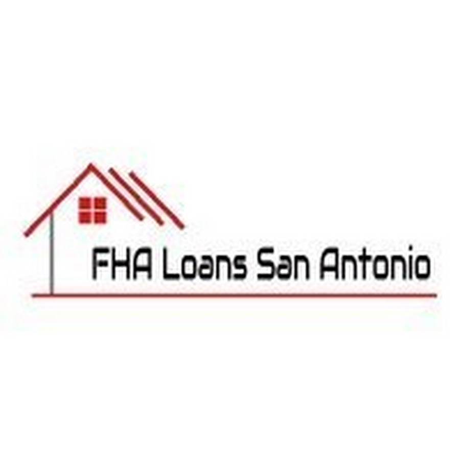 FHA Loan San Antonio Texas