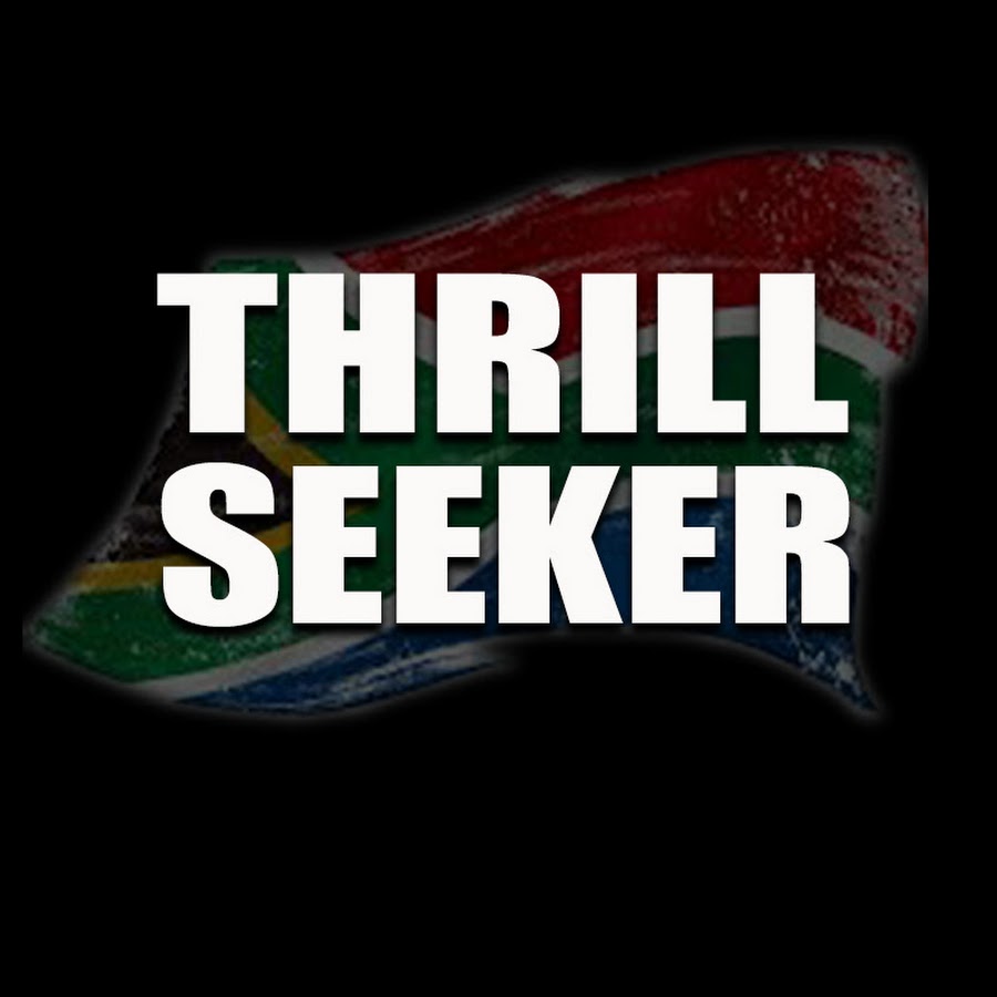 Thrill Seeker YouTube