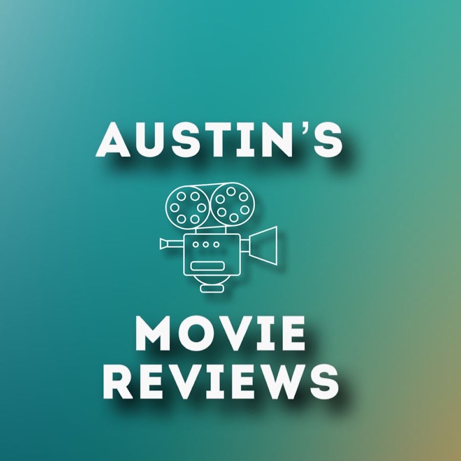 Austin's Movie Reviews - YouTube