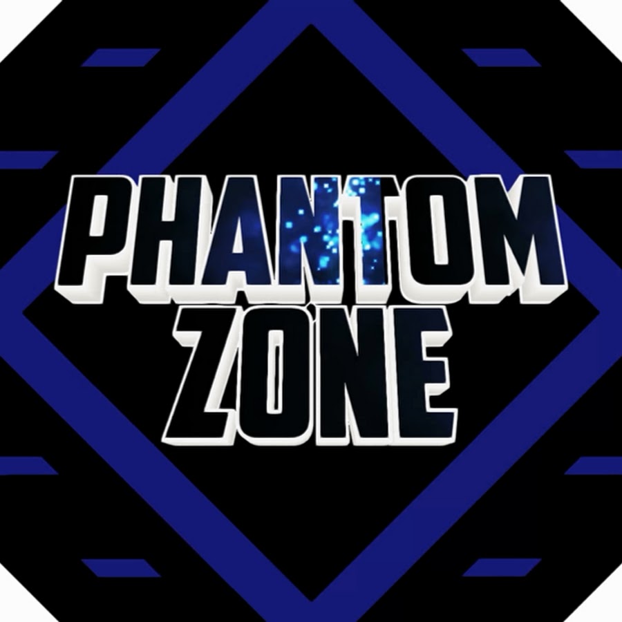 the Phantom Zone YouTube