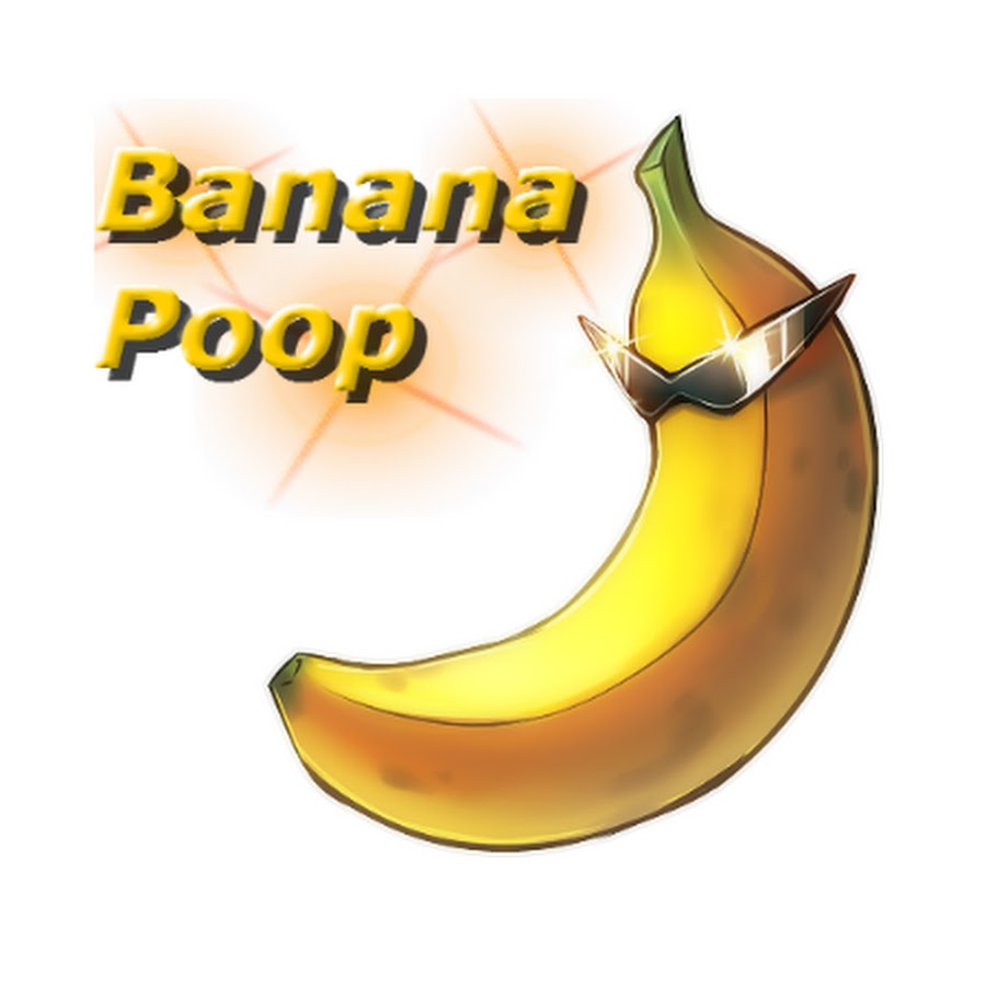 Banana Poop YouTube