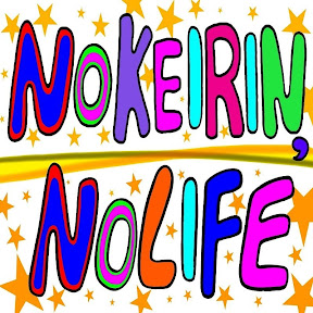 nokeirinnolife YouTube