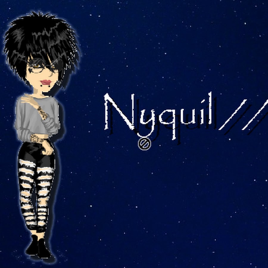 Nyquil // YouTube
