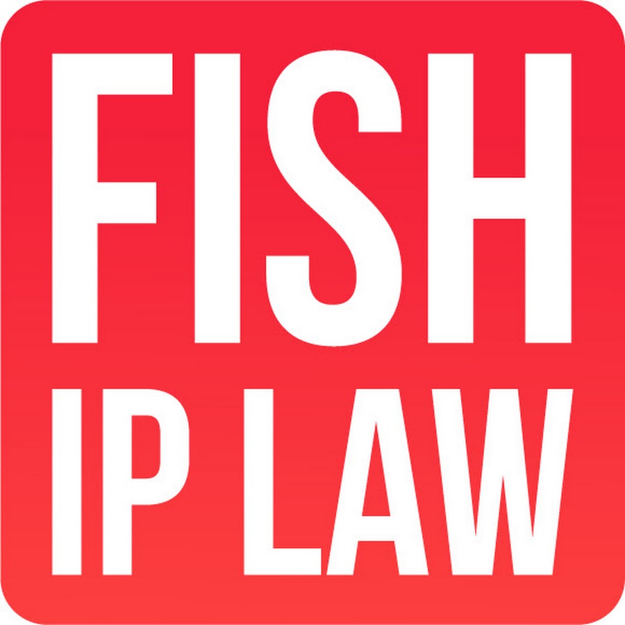 Fish IP Law YouTube