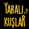 What could Yaralı Kuşlar buy with $1.2 million?