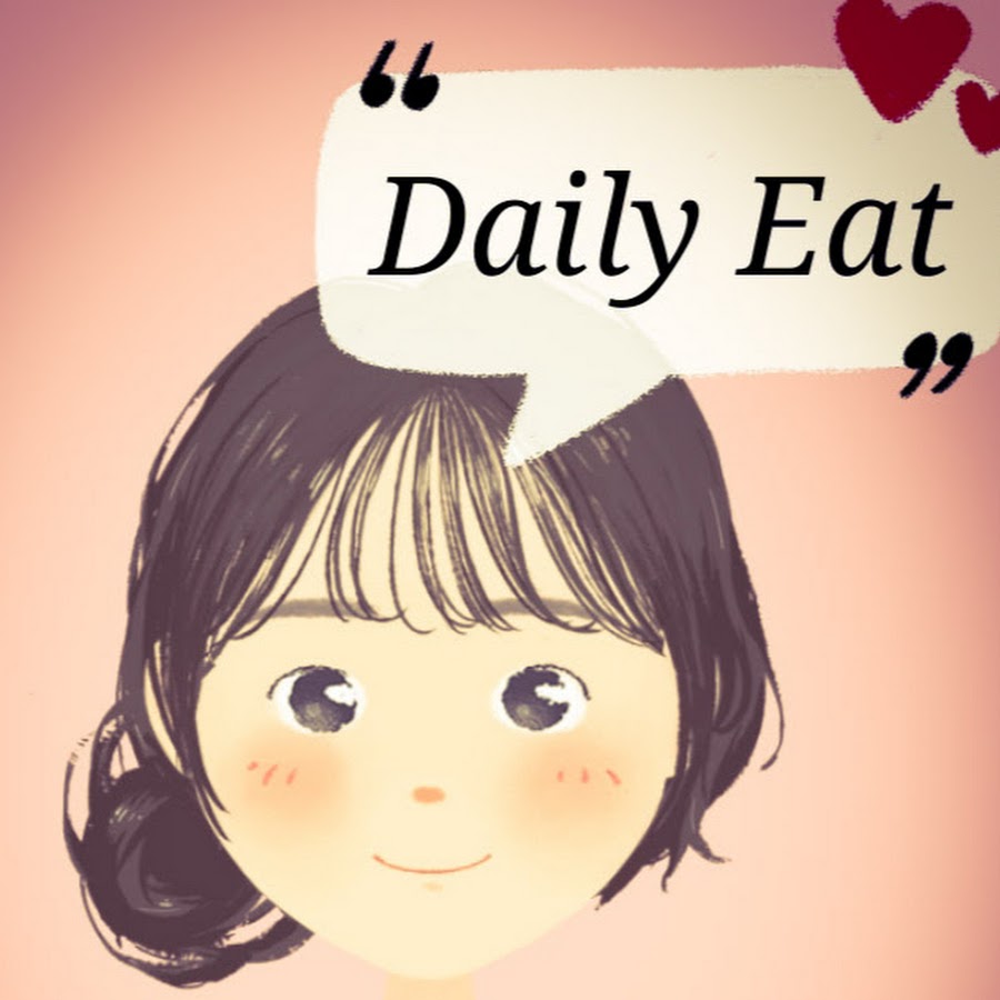 Eat daily. Eat daily