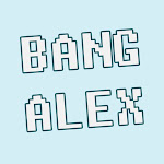BANG ALEX Net Worth