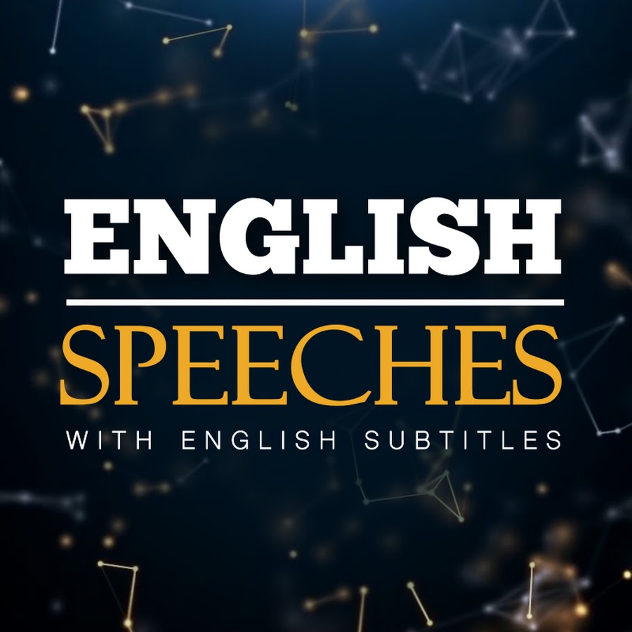 English Speeches YouTube