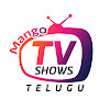 What could Mango TV Shows Telugu buy with $289.98 thousand?
