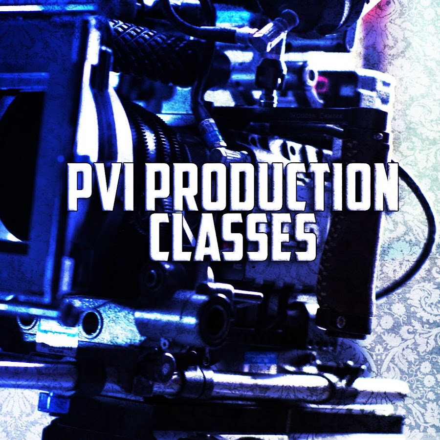 PVI Production Classes YouTube