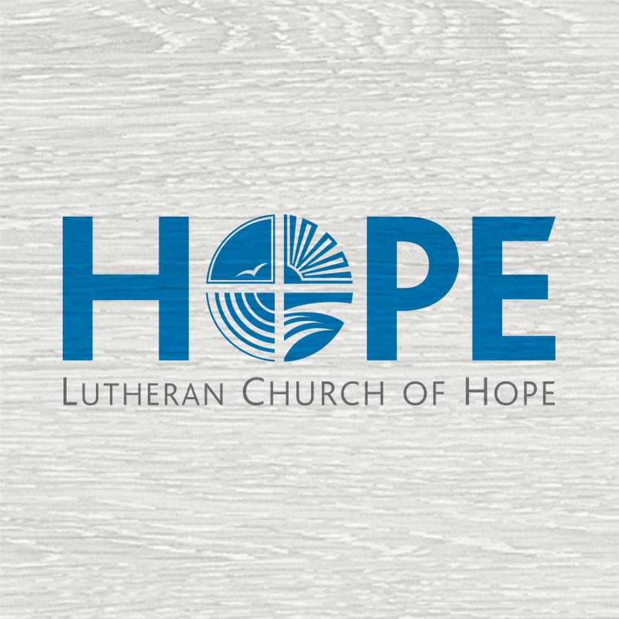 Lutheran Church of Hope YouTube