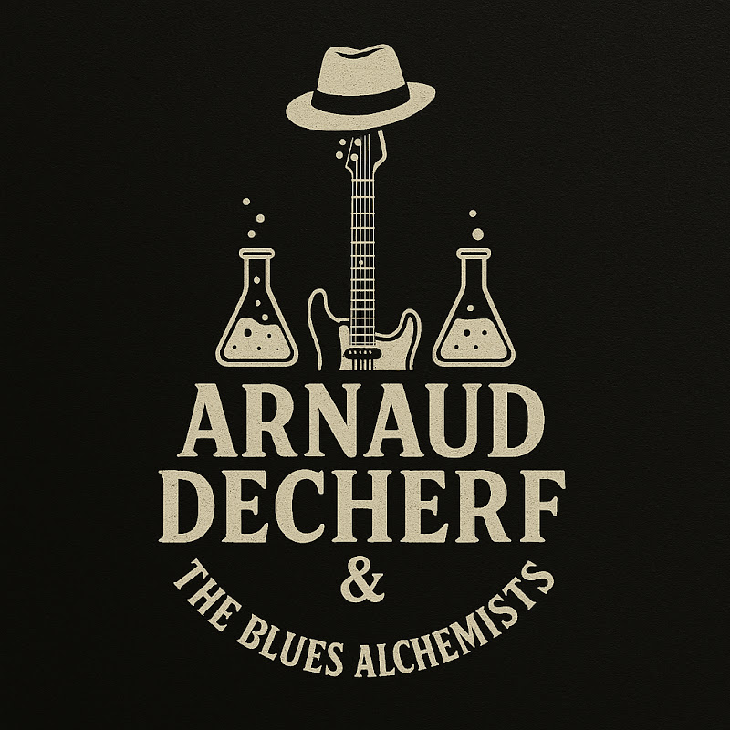 ARNAUD DECHERF & THE BLUES ALCHEMISTS