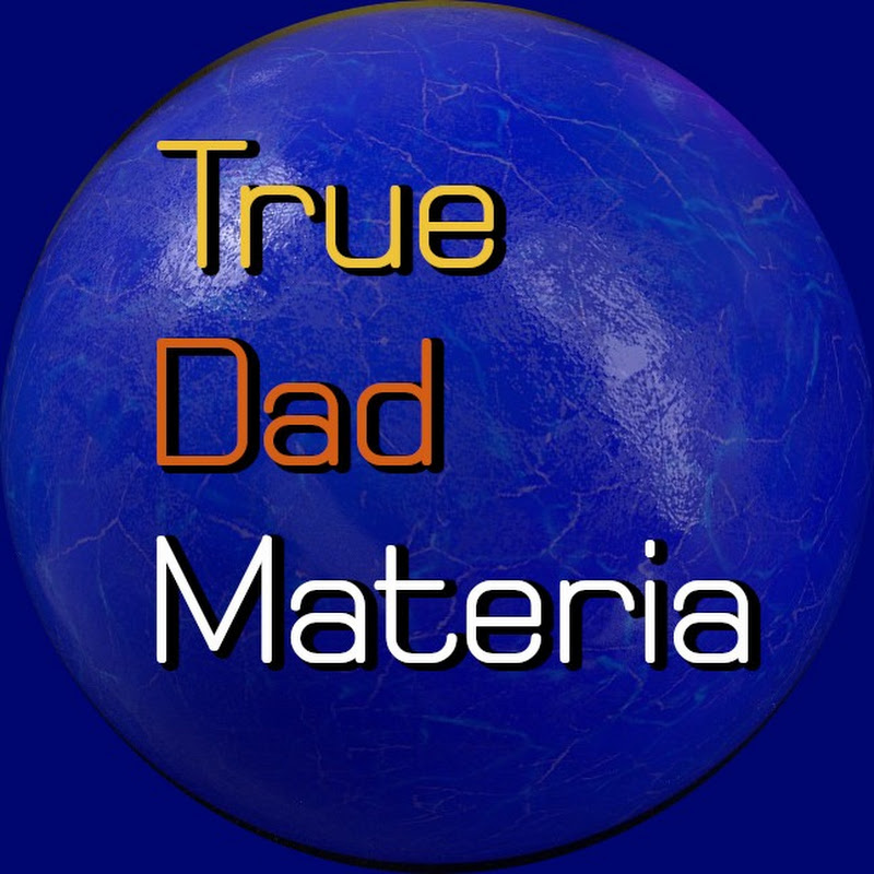True Dad Materia